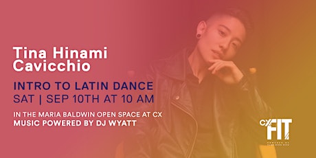 CX Fit - Intro to Latin Dance with Tina Hinami Cavicchio