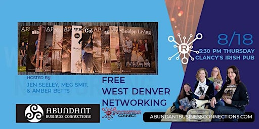 Free West Denver Rockstar Connect Networking Event (August, near Denver CO)