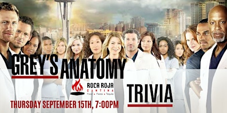 Greys Anatomy Trivia at Roca Roja Cantina
