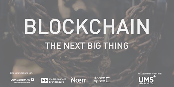 BLOCKCHAIN@#openspace: the next big thing