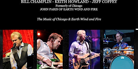 Image principale de Bill Champlin, Keith Howland, Jeff Coffey formerly of Chicago