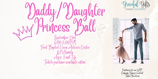Daddy/Daughter Princess Ball