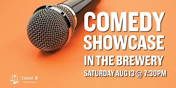 August Comedy Showcase in the Brewery