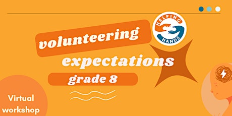 Expectations & How you can get started with volunteering!