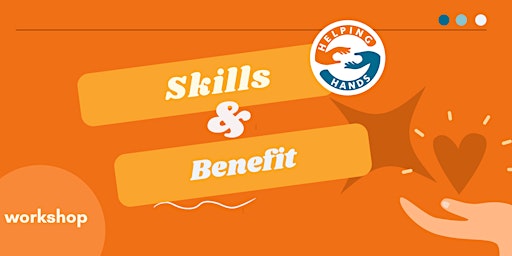 Skills & Benefits of Volunteering!