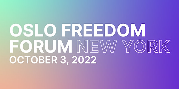 Oslo Freedom Forum in New York - Speaker Gala