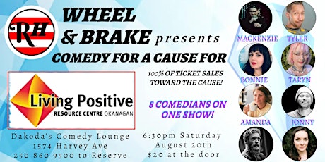 RH Wheel & Brake presents Comedy for a Cause for Living Positive