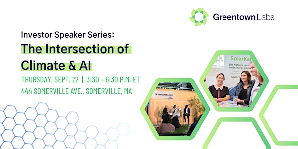 Investor Speaker Series: The Intersection of Climate & AI
