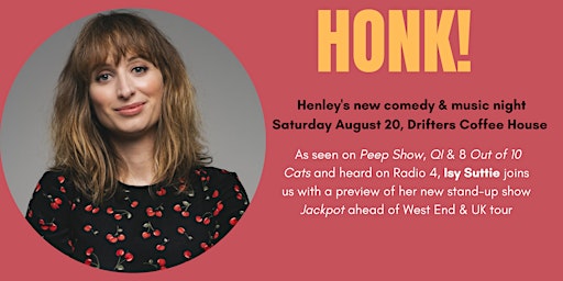 Honk! Henley's new comedy & music night with special guest Isy Suttie primary image