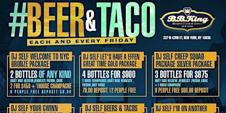 DJ SELF PRESENT #BEER&TACO FRIDAYS HOSTED BY CARDI B primary image