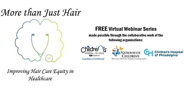 More than Just Hair: Improving Hair Care Equity in Healthcare