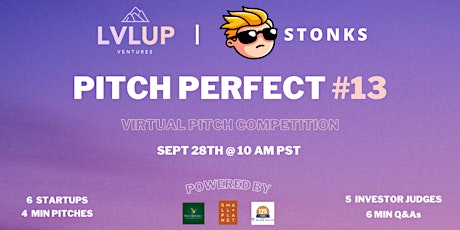 Pitch Perfect: 13th Iteration (Virtual Pitch Competition)