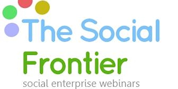 Starting a Social Enterprise - Webinar