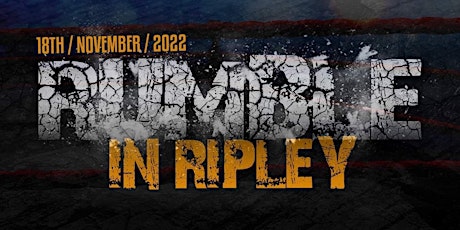 Rumble In Ripley Boxing Event | 18/11/22