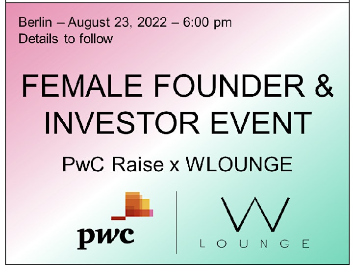 WLOUNGE x PwC Raise - Female Founder & Investor Event image