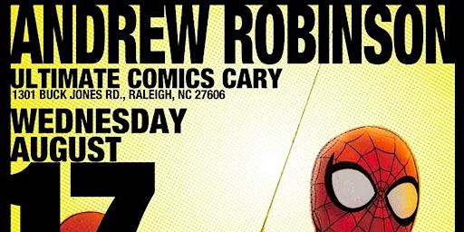 Andrew Robinson Signing at Ultimate Comics Cary