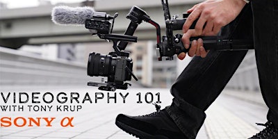 Videography 101 with Tony Krup