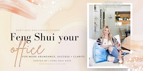 Feng Shui Your Office for More Abundance, Success and Clarity!