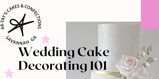 Wedding Cake Decorating 101