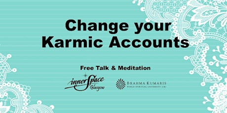 Change your Karmic Accounts