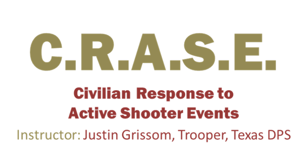C.R.A.S.E. - Civilian Response to Active Shooter Events