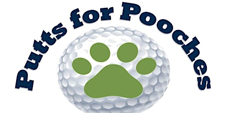 2022 Putts for Pooches Charity Golf Tournament