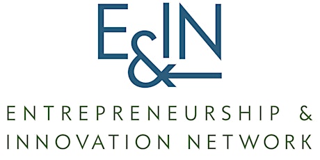Entrepreneurship & Innovation Network (EIN): Funding Your Innovation primary image