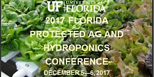 2017 Florida Protected Ag and Hydroponics Conference
