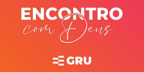 ENCONTRO COM DEUS EDIFICANDO GUARULHOS - NOVEMBRO/2022