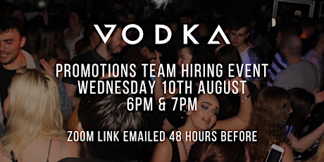 VODKA Winchester: Promotions Team Virtual Hiring Event