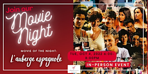 Movie Night by AFSF - L'auberge espagnole (The Spanish Apartment)