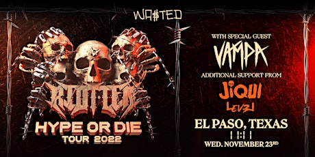El Paso: Riot Ten - Hype of Die Tour @ 11:11 [18 & Over]
