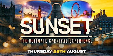 Sunset (The Ultimate Carnival Experience)