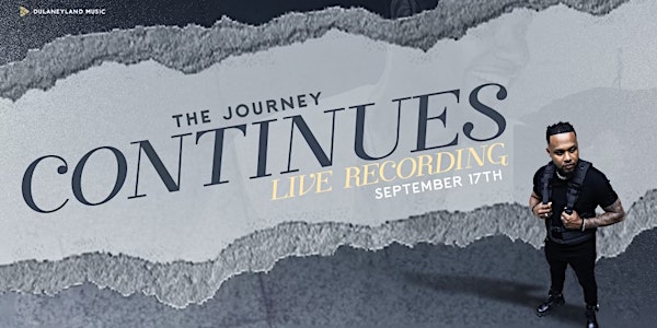 TODD DULANEY LIVE RECORDING : "The Journey Continues"