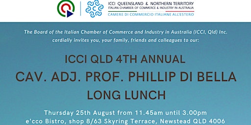 ICCI QLD&NT Cav. Adj. Prof. Phillip Di Bella LONG LUNCH
