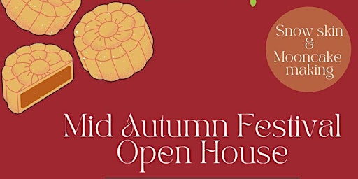 Mid-Autumn Festival Open House