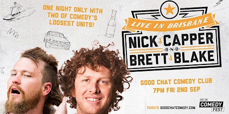 Nick Capper & Brett Blake - LIVE in Brisbane!