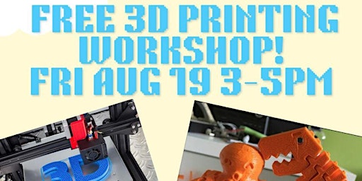 Back to School 3D Printing Event