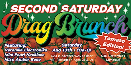 Second Saturday - DRAG BRUNCH - Tomato Edition