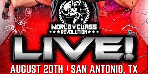World Class Pro Wrestling Live!