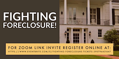 Fighting Foreclosure!