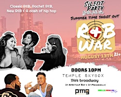 SILENT PARTY DENVER " SUMMER TIME SHOOT OUT R&B WAR" EDITION