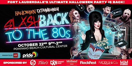 Halloween Extravaganza "SLASH Back to the 80's"