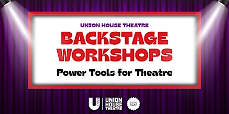 Power Tools for Theatre