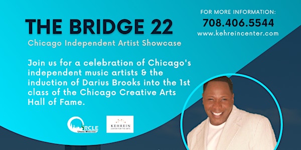 The Bridge 22: Chicago Independent Artist Showcase