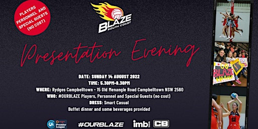 South Coast Blaze Presentation - Players, Personnel and Special Guests