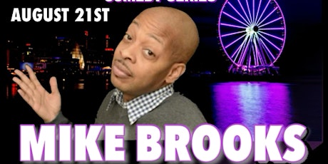 Laughs at the Harbor / Mike Brooks (Up Close & Personal)