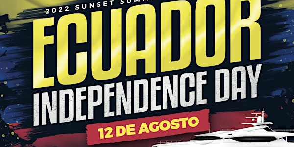 Ecuadorian Independence Day Yacht Party Cruise : Sunset Summer Party Cruise