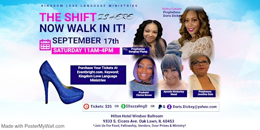 Kingdom Love Language Presents: "The Shift Is Here Now Walk In It"-Saturday