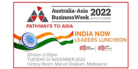 Australia Asia BusinessWeek  INDIA NOW BUSINESS LEADERS LUNCHEON